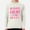 My Biggest Enemy Is Me Pop A 911. Sweatshirt Official Lady GaGa Merch